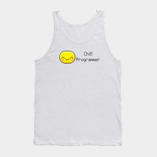 Chill Programmer Tank Top